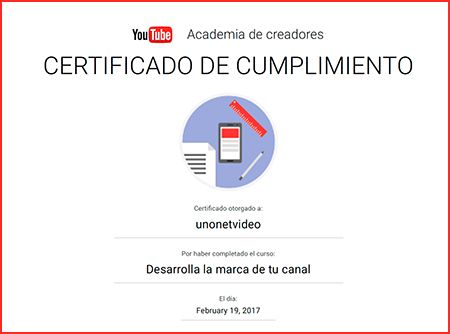 Certificados como Expertos en desarrollo de marca en canales de Youtube Expertos en desarrollo de marca en canales de Youtube